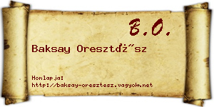 Baksay Oresztész névjegykártya